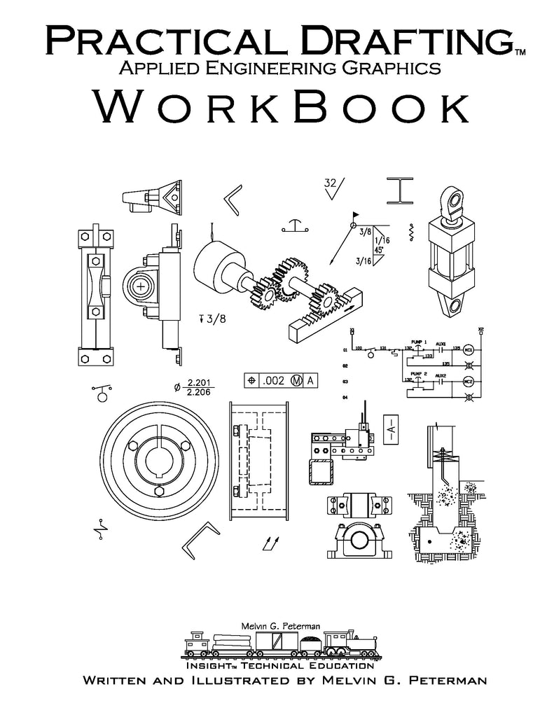 Practical Drafting™ Applied Engineering Graphics Workbook Digital Down –  Insight Technical Education
